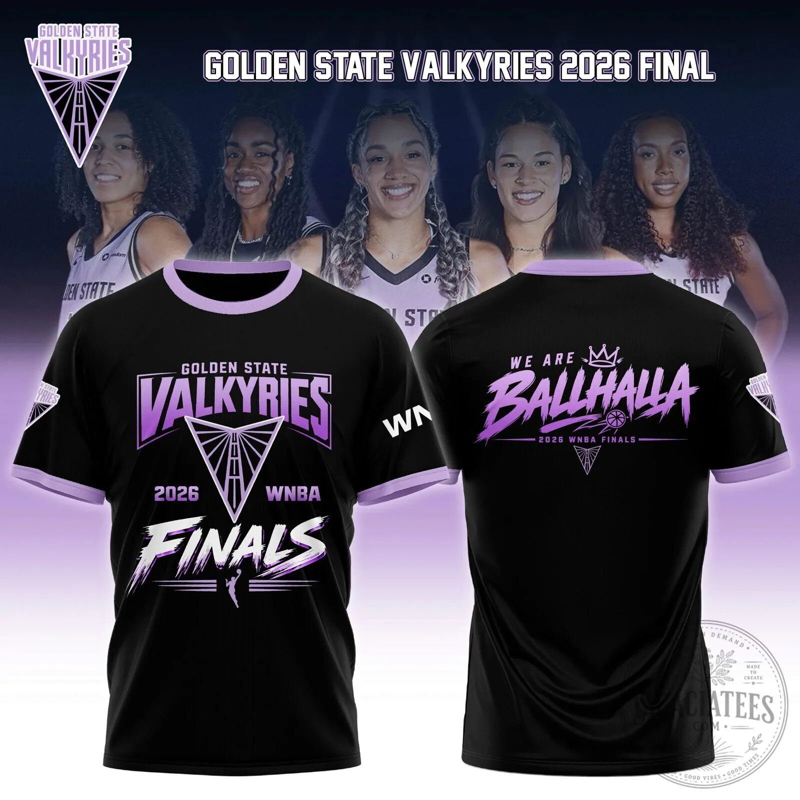 Golden State Valkyries 2026 WNBA Finals Ballhalla T-Shirt