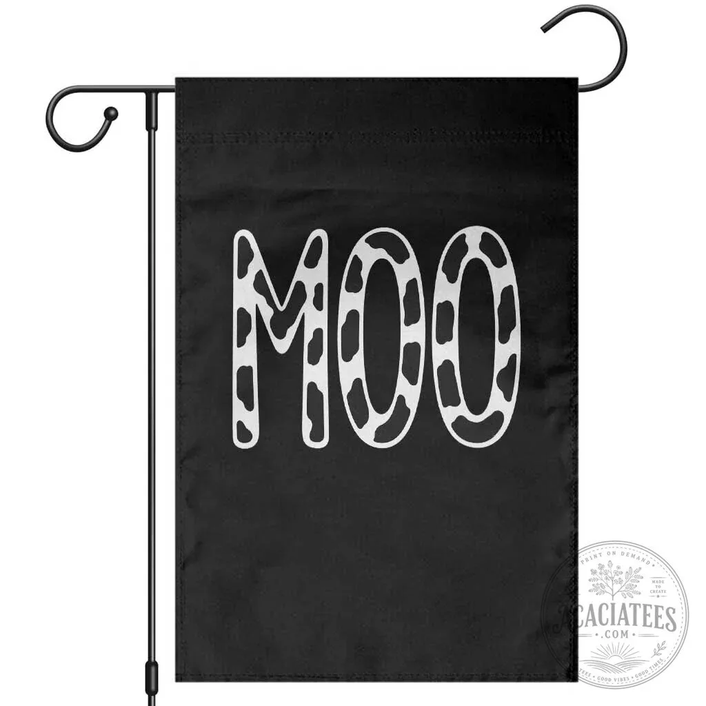 Moo Cow Print Funny Farm Animal Black Garden Flag