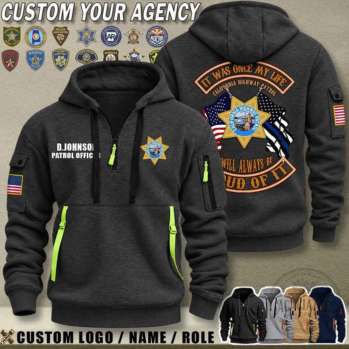 California Highway Patrol It Was Once My Life Will Always Be Proud Of It Hoodie